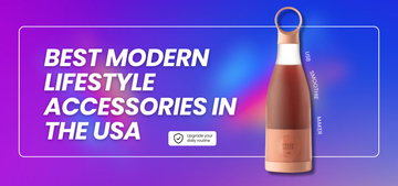 Best Modern Lifestyle Accessories in the USA to Upgrade Your Everyday Routine in 2026