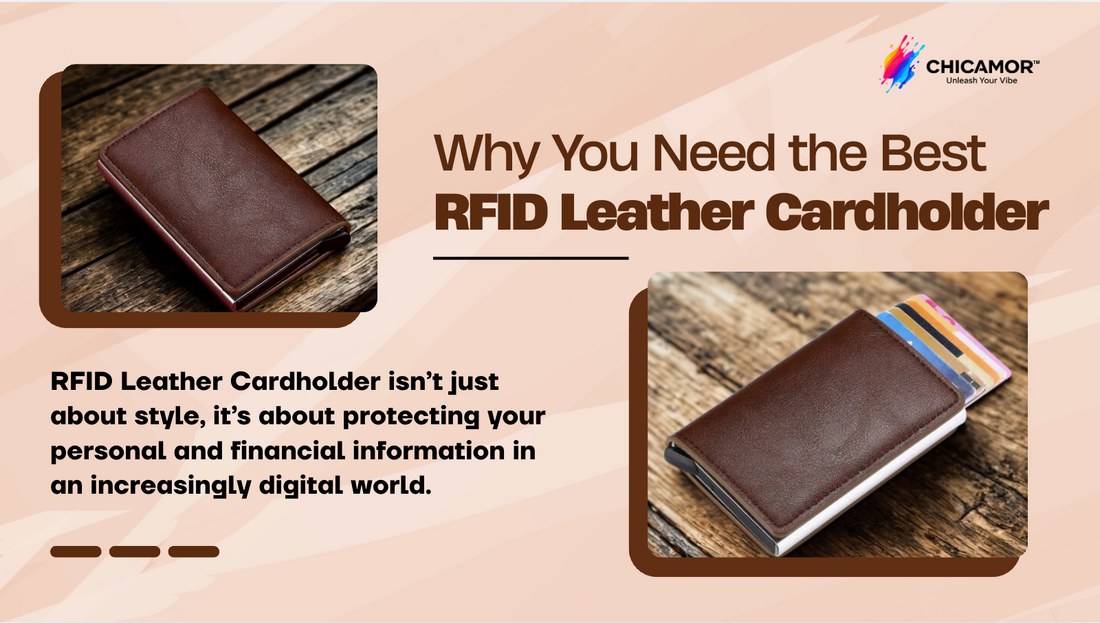 How to Choose the Best RFID Leather Cardholder for Everyday Use